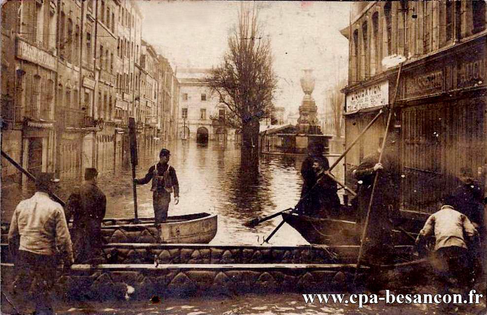 BESANÇON - Inondations de Janvier 1910 - Place de la Révolution. Rue des Boucheries